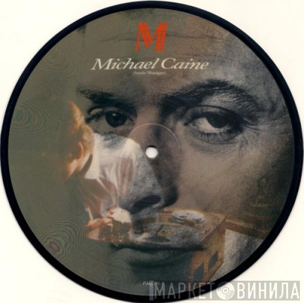  Madness  - Michael Caine