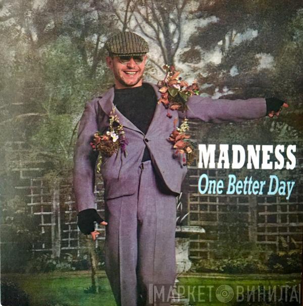 Madness - One Better Day