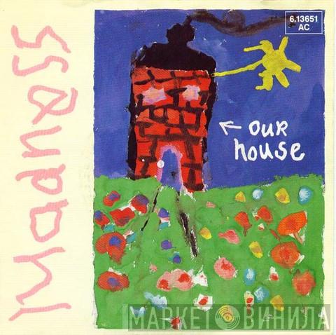 Madness - Our House