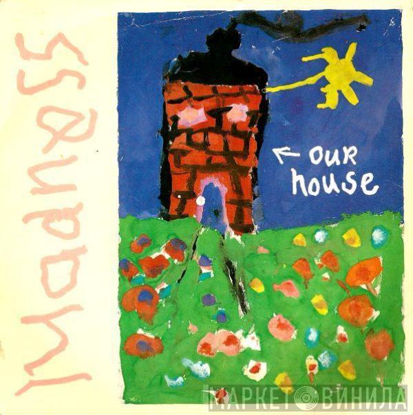 Madness - Our House