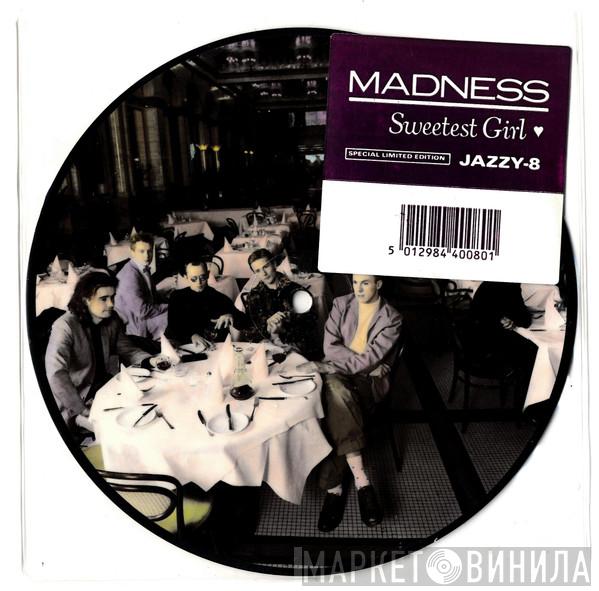 Madness - Sweetest Girl