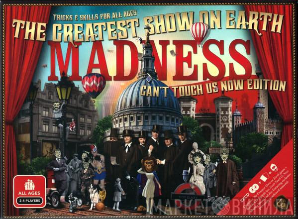 Madness - The Greatest Show On Earth (Can't Touch Us Now Edition)