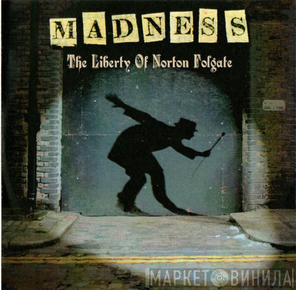  Madness  - The Liberty Of Norton Folgate