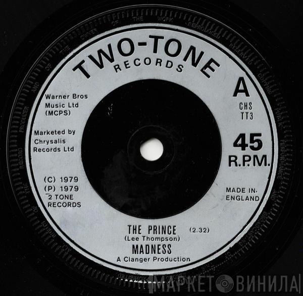 Madness - The Prince