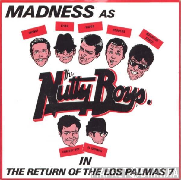 Madness - The Return Of The Los Palmas 7