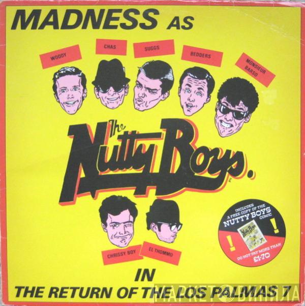Madness - The Return Of The Los Palmas 7