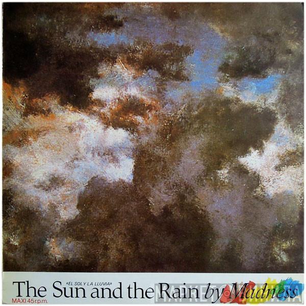 Madness - The Sun And The Rain = El Sol Y La Lluvia