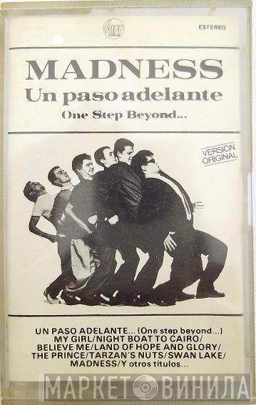  Madness  - Un Paso Adelante... (One Step Beyond...)