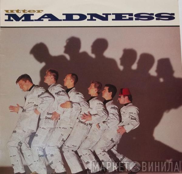  Madness  - Utter Madness