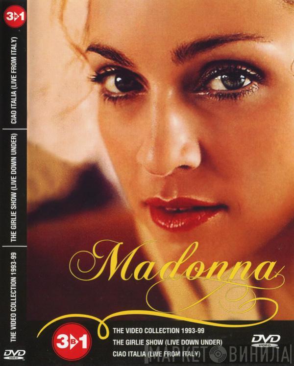  Madonna  - 3в1 (The Video Collection 1993-99 / The Girlie Show (Live Down Under) / Ciao Italia (Live From Italy))