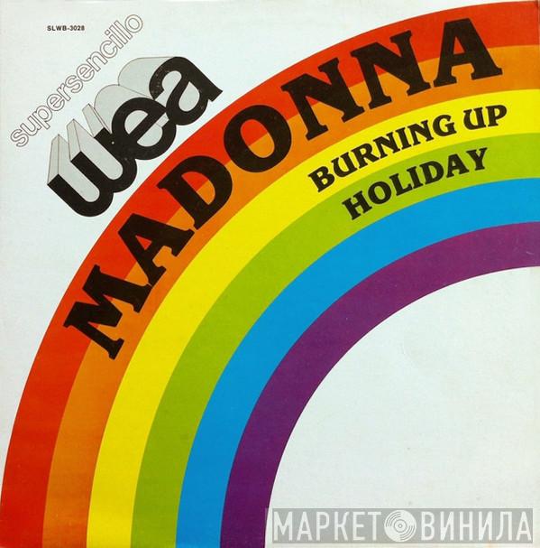  Madonna  - Burning Up / Holiday