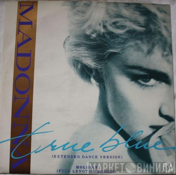  Madonna  - True Blue / Holiday