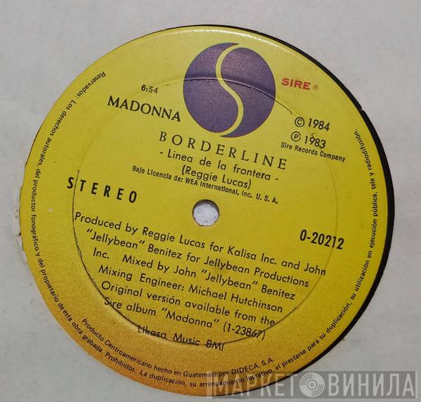  Madonna  - Borderline = Linea De La Frontera