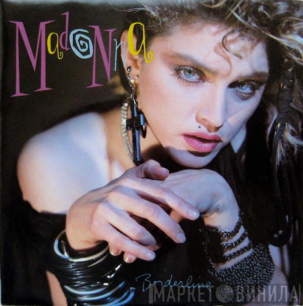  Madonna  - Borderline