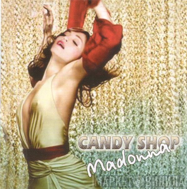  Madonna  - Candy Shop