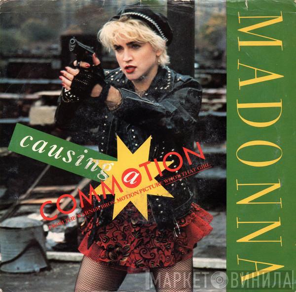 Madonna - Causing A Commotion