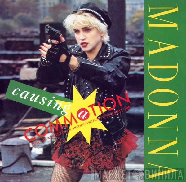 Madonna - Causing A Commotion