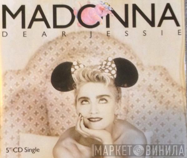  Madonna  - Dear Jessie