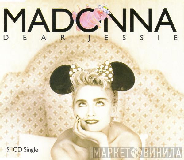  Madonna  - Dear Jessie