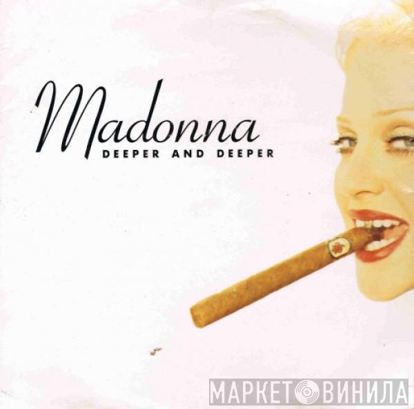 Madonna - Deeper And Deeper