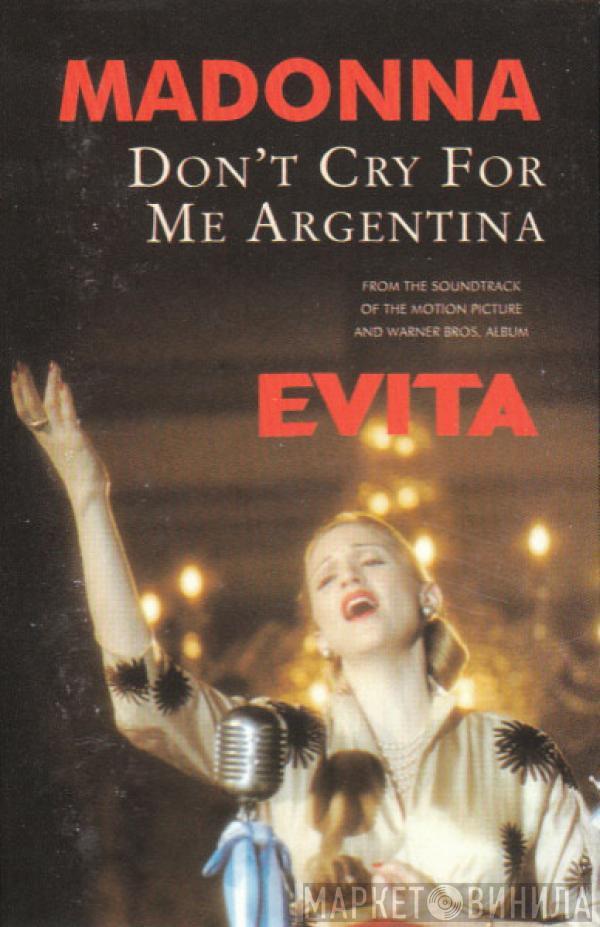 Madonna - Don't Cry For Me Argentina