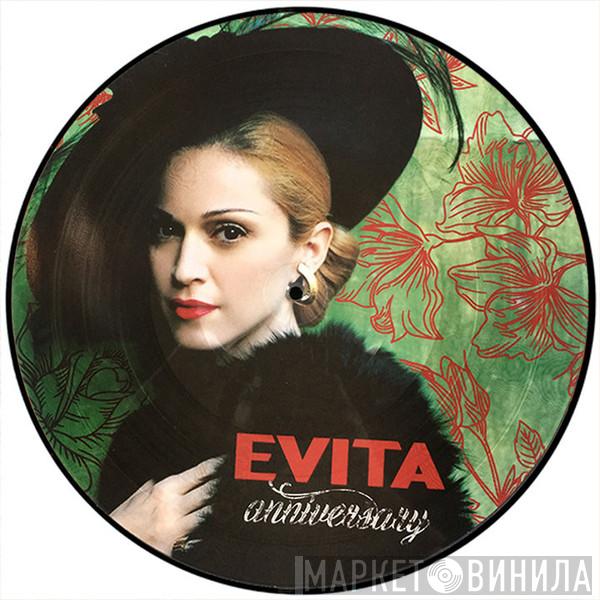  Madonna  - Evita (Anniversary)
