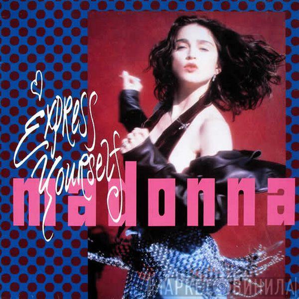  Madonna  - Express Yourself