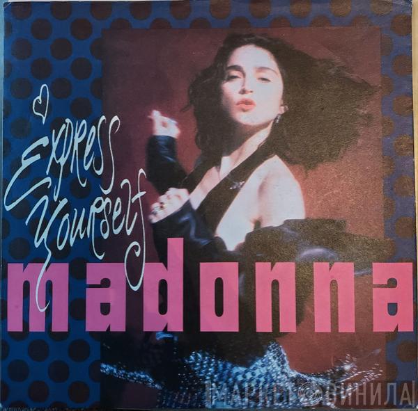  Madonna  - Express Yourself