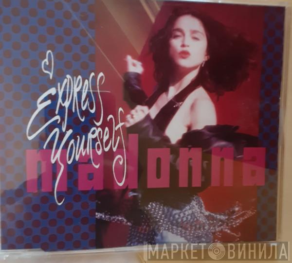  Madonna  - Express Yourself