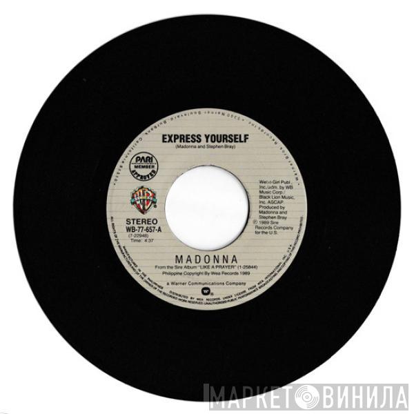  Madonna  - Express Yourself