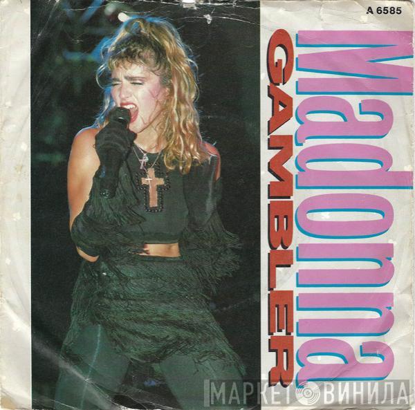  Madonna  - Gambler