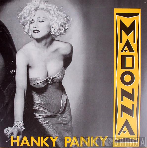  Madonna  - Hanky Panky