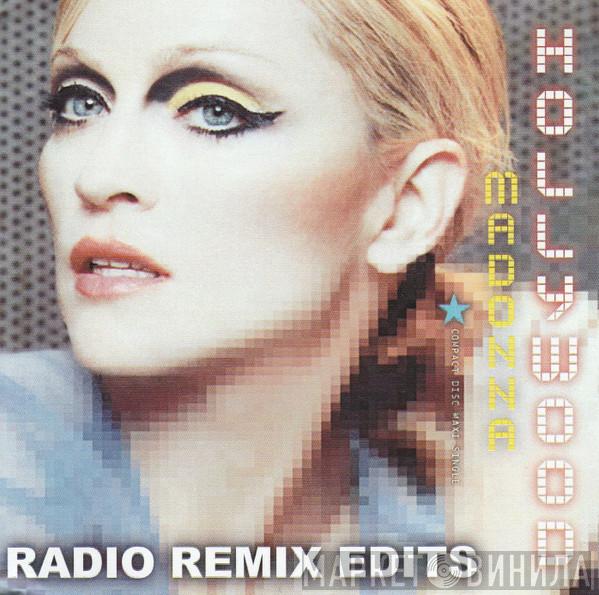  Madonna  - Hollywood (Radio Remix Edits)