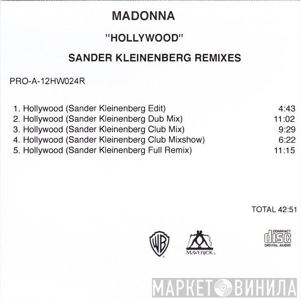  Madonna  - Hollywood (Sander Kleinenberg Remixes)