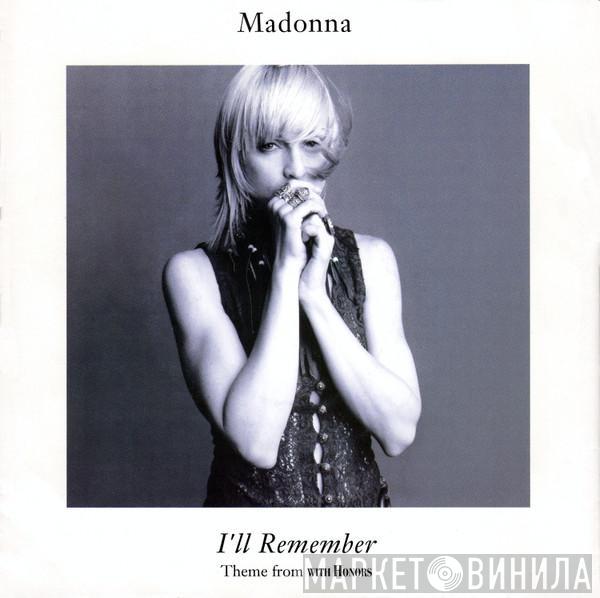  Madonna  - I'll Remember (Theme From With Honors)