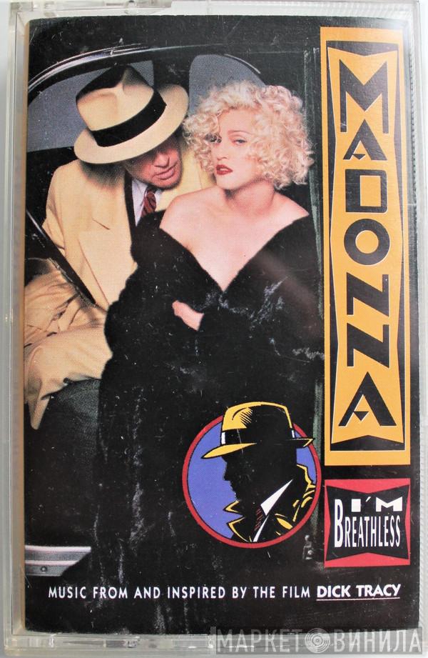  Madonna  - I'm Breathless - Music From And Inspired By The Film Dick Tracy
