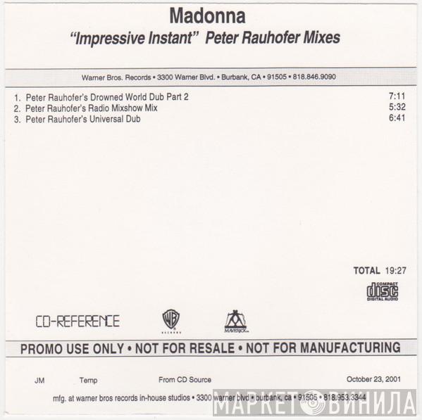 Madonna  - Impressive Instant (Peter Rauhofer Mixes)