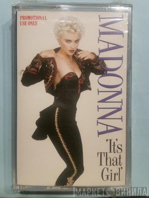  Madonna  - It's That Girl