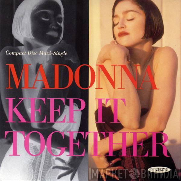  Madonna  - Keep It Together