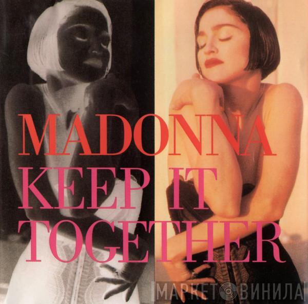 Madonna  - Keep It Together