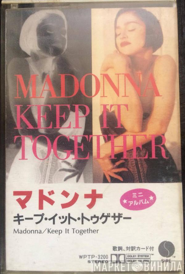  Madonna  - Keep It Together