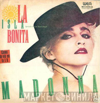  Madonna  - La Isla Bonita