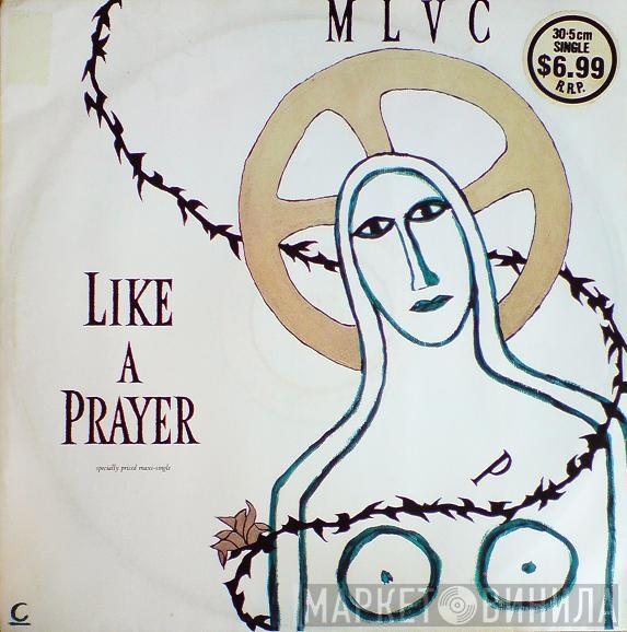  Madonna  - Like A Prayer