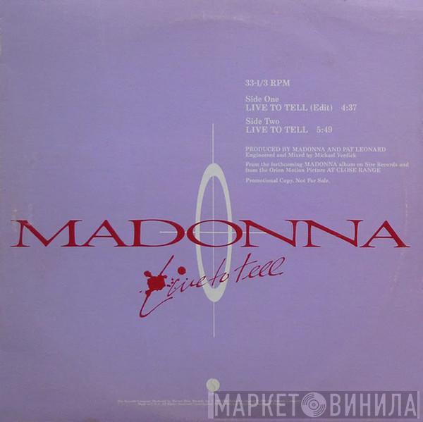  Madonna  - Live To Tell