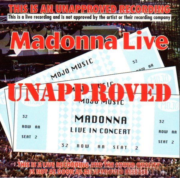  Madonna  - Live Unapproved