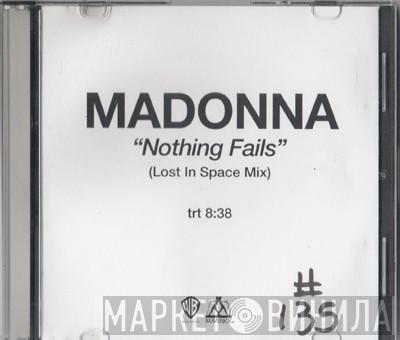  Madonna  - Nothing Fails (Lost In Space Mix)