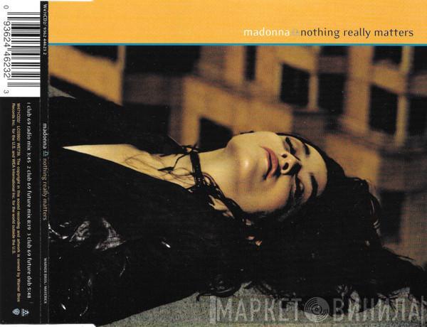 Madonna - Nothing Really Matters