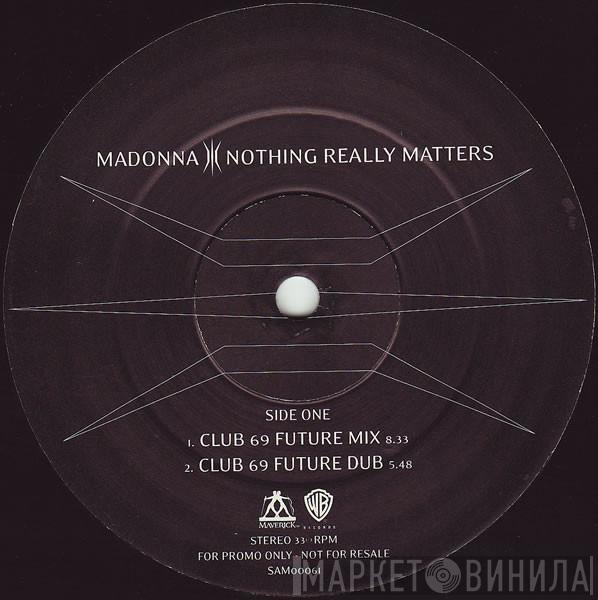 Madonna - Nothing Really Matters