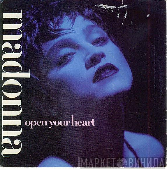  Madonna  - Open Your Heart