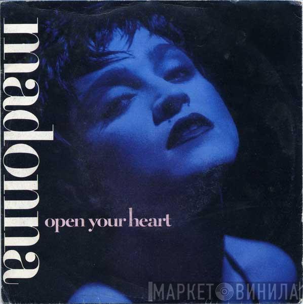  Madonna  - Open Your Heart